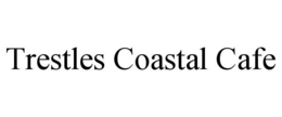 trestles coastal cafe
