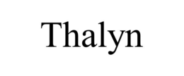 thalyn