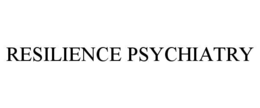 resilience psychiatry