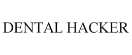 dental hacker