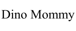 dino mommy