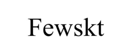 fewskt