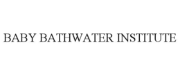 baby bathwater institute