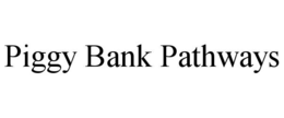 piggy bank pathways