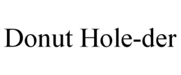 donut hole-der