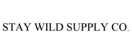 stay wild supply co.