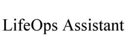 lifeops assistant