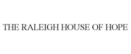the raleigh house of hope