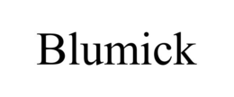 blumick