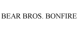 bear bros. bonfire