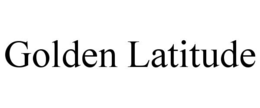 golden latitude