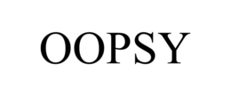 oopsy