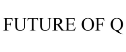 future of q