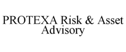 protexa risk & asset advisory