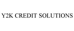 y2k credit solutions