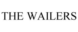 the wailers