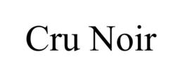 cru noir