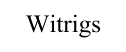 witrigs