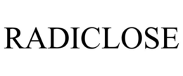 radiclose