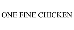 one fine chicken