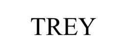 trey