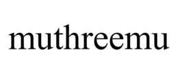 muthreemu