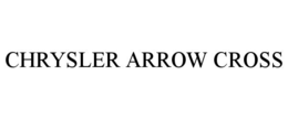 chrysler arrow cross