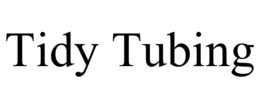 tidy tubing