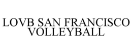 lovb san francisco volleyball