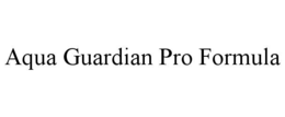 aqua guardian pro formula
