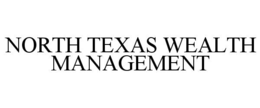 north texas wealth management