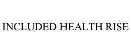included health rise
