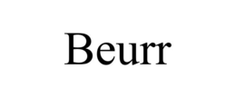 beurr