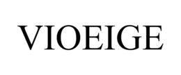 vioeige