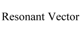 resonant vector