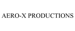 aero-x productions