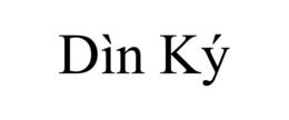 dÌn kÝ