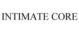 intimate core
