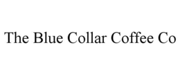 the blue collar coffee co