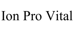 ion pro vital