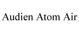 audien atom air