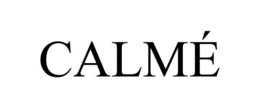 calmÉ