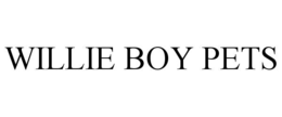 willie boy pets