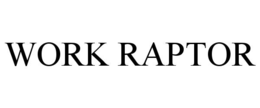 work raptor