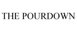 the pourdown