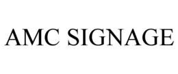 amc signage