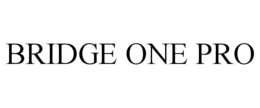 bridge one pro