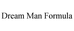 dream man formula