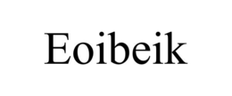 eoibeik