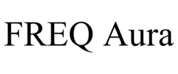 freq aura
